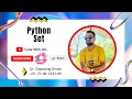 Python Session 27 Python Set