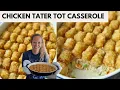 Tater Tot Casserole with Store bought Rotisserie Chicken Easy Dinner
