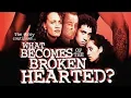 Download Lagu FULL MOVIE- WHAT BECOMES OF THE BROKEN HEARTED - SEQUAL TO ONCE WERE WARRIORS.