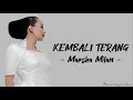 Download Lagu Marsha Milan - 'KEMBALI TERANG' lirik [AJL Ver]