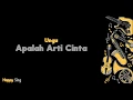Download Lagu Apalah Arti Cinta - UNGU (Karaoke Minus One Tanpa Vokal dengan Lirik)