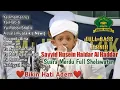Download Lagu Sayyid Haidar Al Haddar  Full Album Sholawat 2022 Terbaru feat Ahbabul Musthofa