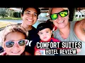 COMFORT SUITES HOTEL REVIEW