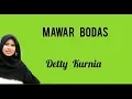 Download Lagu @toplyrics2012 MAWAR BODAS - DETTY KURNIA (Lirik)#500subs#MyOnYouTube