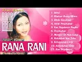 Download Lagu Rana Rani Tembang Syahdu Dangdut Indonesia Original Full Album