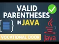 Valid Parenthesis Problem Explained in Java LeetCode Easy DSA Solution