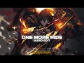 Download Lagu One More Ride [Edit Audio]!