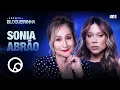 Download Lagu DE FRENTE COM BLOGUEIRINHA: SONIA ABRÃO - T4EP1 | DiaTV