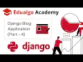 Django Blog App - Part 4 working with admin py and creating super user