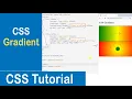 CSS Gradient Linear Gradient Radial Gradient CSS Tutorial