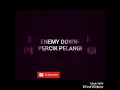 Download Lagu Enemy down-percik pelangi