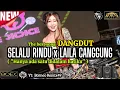 Download Lagu DJ FREDY TERBARU 2025 REMIX DANGDUT SELALU RINDU x LAILA CANGGUNG FULL BASS _LIVE ATHENA BANJARMASIN