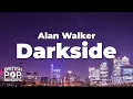 Alan Walker - Darkside (feat. Au/Ra and Tomine Harket) (Lyrics)