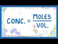 GCSE Chemistry - Moles Concentration Volume Calculations