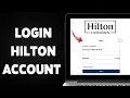 How To Login Hilton Account 2025 Hilton Account Sign Tutorial