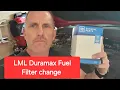 Duramax 6 6 LML Fuel Filter how to 2011 to 2016 Chevy and GMC