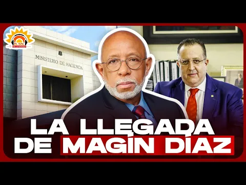 ROLANDO ROBLES “JABALÍ”: LA LLEGADA DE MAGÍN DÍAZ AL GOBIERNO DE LUIS ABINADER