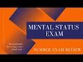 NCMHCE Exam Review Mental Status Exam