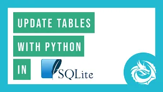Update Tables Rows - Learn SQL with SQLite in Python