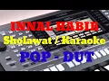 Download Lagu INNAL HABIB SHOLAWAT KARAOKE VERSI POP DUT + LIRIK