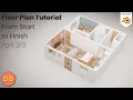 In-Depth Floor Plan Tutorial Part 3 UPDATED 2025