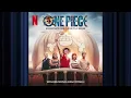 Wanted Dead Or Alive | One Piece | Official Soundtrack | Netflix