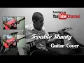 Jamrud - Trouble Shanty (Guitar Cover)