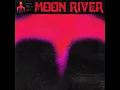 Moon River - Frank Ocean