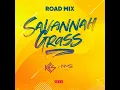 Savannah Grass (N.M.G. Music Road Mix) - Kes
