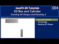 3D Box Cylinder Introduction JavaFX 3D Tutorials