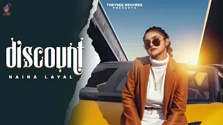 NEW PUNJABI SONG 2022|DISCOUNT| NAINA LAYAL |THEY SEE RECORDS | LATEST PUNJABI SONG 2022