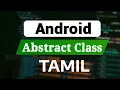 Kotlin Abstract Class Explained in Tamil Android Development
