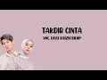Download Lagu Takdir Cinta - Rizky Billar \u0026 Lesti [Lirik Lagu]