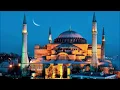 Lagu Ayasofya Camii - Segah Makamında Ezan (Akşam Vakti Ezanı)