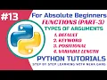Types of Arguments in Python Positional Keyword Default and Arbitrary Arguments Python Functions