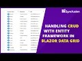 Handling CRUD Operations in Blazor DataGrid with Entity Framework