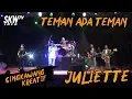 Download Lagu JULIETTE - TEMAN APA TEMAN | LIVE MUSIC