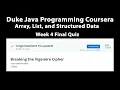 Java Programming Arrays Lists and Structured Data Week 4 Final Quiz-Breaking the Vigenere Cipher