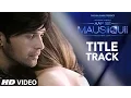 Download Lagu AAP SE MAUSIIQUII Title Song (Full Video) Himesh Reshammiya Latest Song  2016 | T-Series