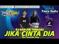 Download Lagu Dj Pance Audio || Jika Cinta Dia || New Version Remix Ganjur Terbaru || Voc.Theresia Jeny
