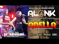 Download Lagu DI SAYIDAN  -  ADELLA GIRLS  -  OM ADELLA  -  ALONK 2025