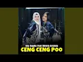 Lagu Ceng Ceng Poo