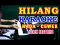 Download Lagu HILANG - KARAOKE [VERSI CEWEK] BLACK BROTHERS | LIRIK,HD,