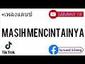 Download Lagu #เพลงแดนซ์  Masih Mencintainya-Papinka