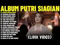 Lagu Lagu Rohani Putri Siagian Full Album Terbaru 2025 (Lirik Video) || Lagu Rohani Menguatkan Iman 2025