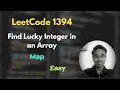 Find Lucky Integer in an Array LeetCode 1394 Map