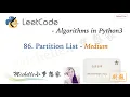 LeetCode in Python 86 Partition List - Michelle