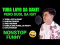 Download Lagu NONSTOP FUNNY PARODY COMPOSED BY ROMEL AMANTE