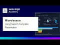 Microlesson Using Search Template Parameters
