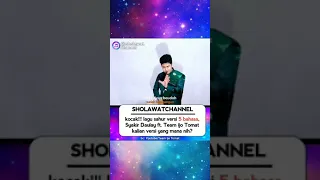 Download Shalawatan kocak lagu sahur versi 5 bahasa loh bareng syakir daulay sama tim ijo tomat MP3